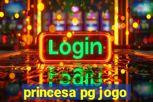 princesa pg jogo